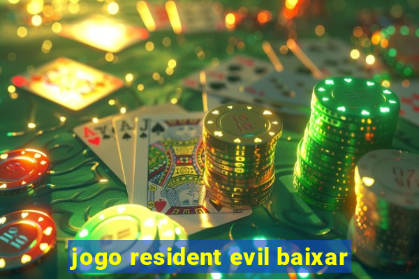 jogo resident evil baixar